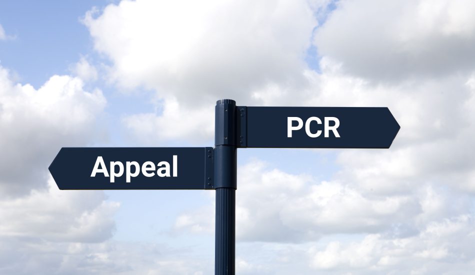 Criminal Appeal or Post-Conviction Relief (PCR) – What’s the Difference?